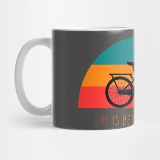 Life is Bettter on a Bicycle, Bike Mug